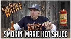 Marie Sharp's - Smokin Marie Hot Sauce Review