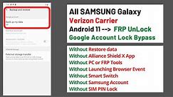 All SAMSUNG Galaxy (Verizon) Android 11 FRP/Google Lock Bypass - NO PC - WITHOUT Alliance Shield X