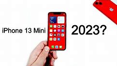 Should You Buy iPhone 13 Mini in 2023?