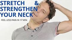 Stretch and Strengthen Your Neck Out of Pain - Neck Rehab