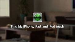 Find My iPhone, iPad, or iPod touch.