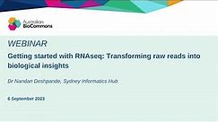 Getting started with RNAseq: Transforming raw reads into biological insights