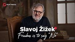 Slavoj Žižek | Ukraine War and Freedom | GREAT MINDS