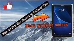 How To Fix Black Screen On Samsung Galaxy Tab Sm-t580.