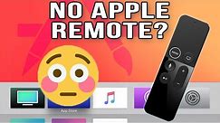 How to use Apple TV with no Remote