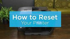 How to Reset Your Printer