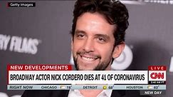 Nick Cordero, Broadway actor, dies at 41 from Covid-19
