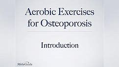 Aerobic Exercises for Osteoporosis Season 1 Episode 1