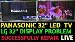 PANASONIC 32" LED TV AND LG 32" PANEL VERTICAL LINE HOW TO FIX || HOW TO REPAIR LG DISPLAY ||