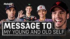 What would the MotoGP™ riders tell their 8 and 80-year-old self? 🧒👴