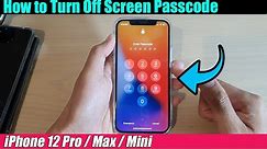 iPhone 12/12 Pro: How to Turn Off Screen Passcode