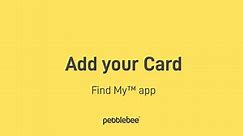 Pebblebee Card - Find My™ app