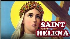 SAINT HELENA Biography 🙏 Who was St Helena 🙏Mother of Constantine the Great who Discovered the Cross