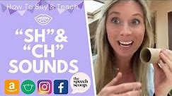 HOW TO SAY “SH” & “CH” SPEECH SOUNDS: At Home Speech Therapy Exercises & The Speech Scoop Hand Cues!