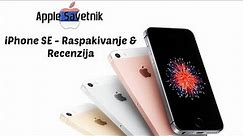 iPhone SE - raspakivanje i recenzija