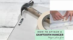 HOW TO ATTACH A SAWTOOTH HANGER | easy and quick attach SAWTOOTH HANGER to wood signs
