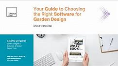 Online workshop: Your Guide to Choosing the Right Software for Garden Design