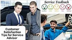 Customer Satisfaction Tips for Service Advisor,#serviceadvisor,#customersatisfaction