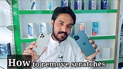 How To Remove Scratches From The Iphone 11 Pro Max | Iphone K Chrome Sa Scratches Kasy Haty !