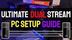 The ULTIMATE Dual PC Stream Setup Guide 2024 (Audio Included)