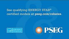 Get Rebates on ENERGY STAR® Certified Appliances, Brought to You by PSE&G.