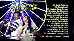 Lagu Minang Terbaru 2024 Pinki Prananda, Eno Viola Full Album Garah Bagarah Dorak Dorai