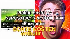 Philips smart tv 55pus8108/12 review | 4k uhd led fernseher mit ambilight | dolby vision | alexa int