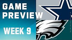 Dallas Cowboys vs. Philadelphia Eagles | 2023 Week 9 Game Preview