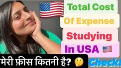 Total Expense of Studying in USA 🇺🇸 | Full Explanation|