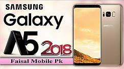 Samsung Galaxy A5 2018 Price, Specs, Full Phone Specifications & Features
