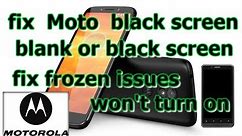 how to fix motorola Issues📲 :unresponsive Device, frozen, blank or black screen,won't turn on