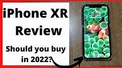 iPhone XR 2022 Review - Is It Time to Buy it Now?