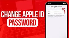 How to Change Apple ID Password | Full Guide