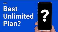 What's The Best Unlimited Data Plan? | We Recommend Plans #1