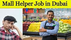 Mall Helper Job in Dubai