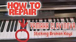 How to repair sticking Keys Yamaha Clavinova Digital Piano