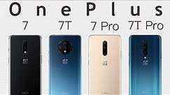 OnePlus 7 vs OnePlus 7 Pro vs OnePlus 7T vs OnePlus 7T Pro: Comparison Overview