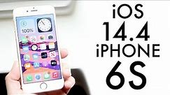iOS 14.4 On iPhone 6S! (Review)