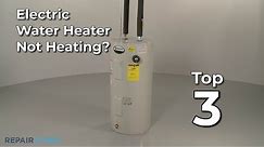 Electric Water Heater Not Heating? — Electric Water Heater Troubleshooting
