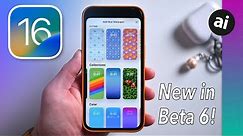 Everything New in iOS 16 Beta 6! Getting Close To Release!
