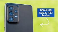 Samsung Galaxy A53 Smartphone Review