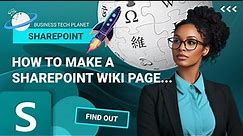 How to make SharePoint Wiki pages (easy!)