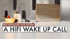 OMG! Bang and Olufsen Level Review! HIGH END Bluetooth Speaker Reviews