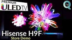 Hisense H9F Review Part 11: Store Demo | Ep.689