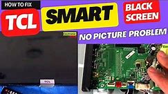 How to Fix TCL Smart Tv Black Screen Problem || TCL Led Tv No Display