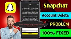 Security restrictions please try again from this device after 72 hours || delete snapchat account