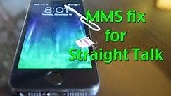 MMS For Straight Talk: iPhone 5s, 5c, 5, 4s, 4