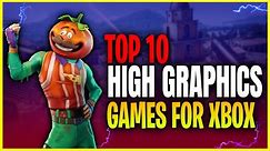 😲Insane Graphics! Top 10 Xbox Games That Will Blow Your Mind!