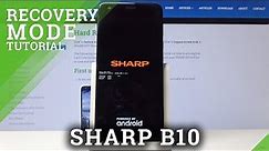 Recovery Mode SHARP B10 - How to Open & Use Recovery Menu