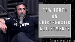 The Truth About Chiropractic Adjustments